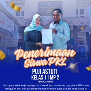 Penerimaan Siswa PKL SMK Ikhlas Jawilan di Desa Leuwi Limus